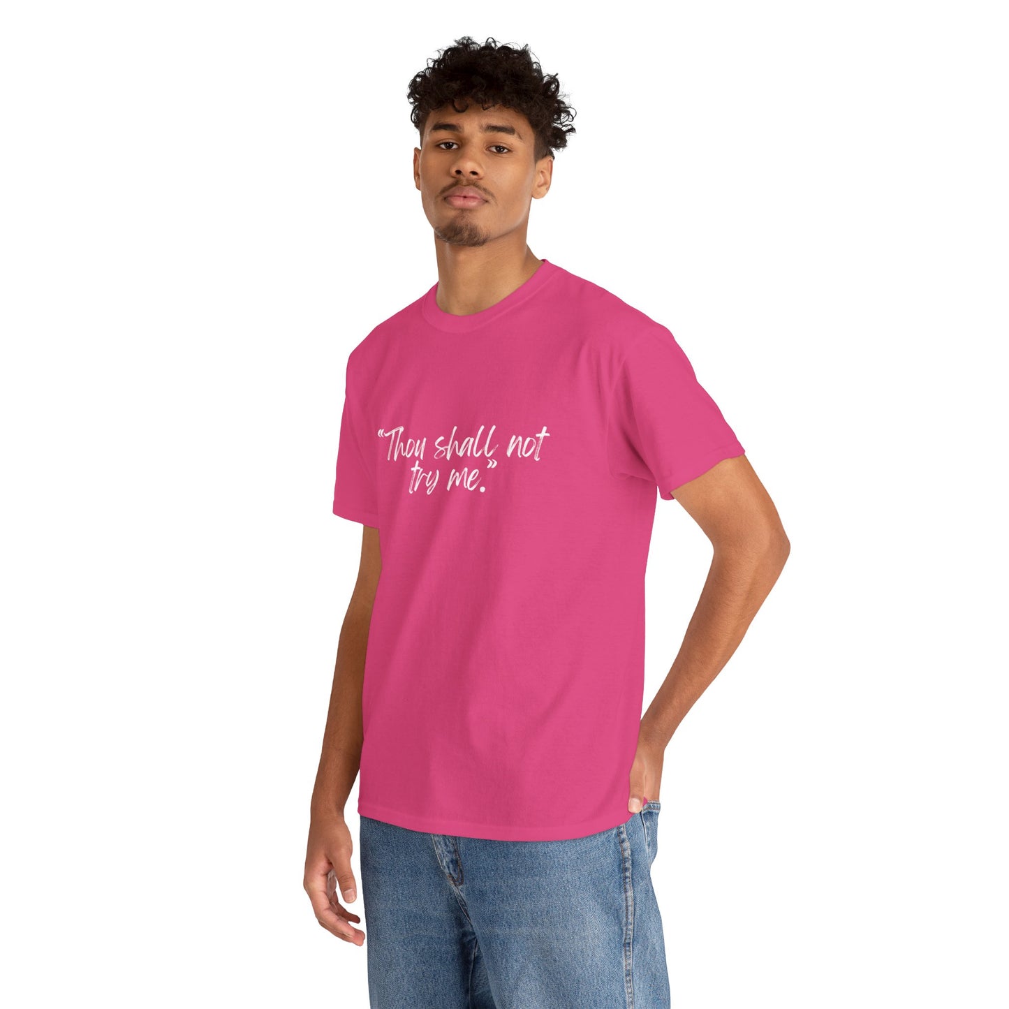 Thou Shall Not Try Me Unisex Heavy Cotton Tee