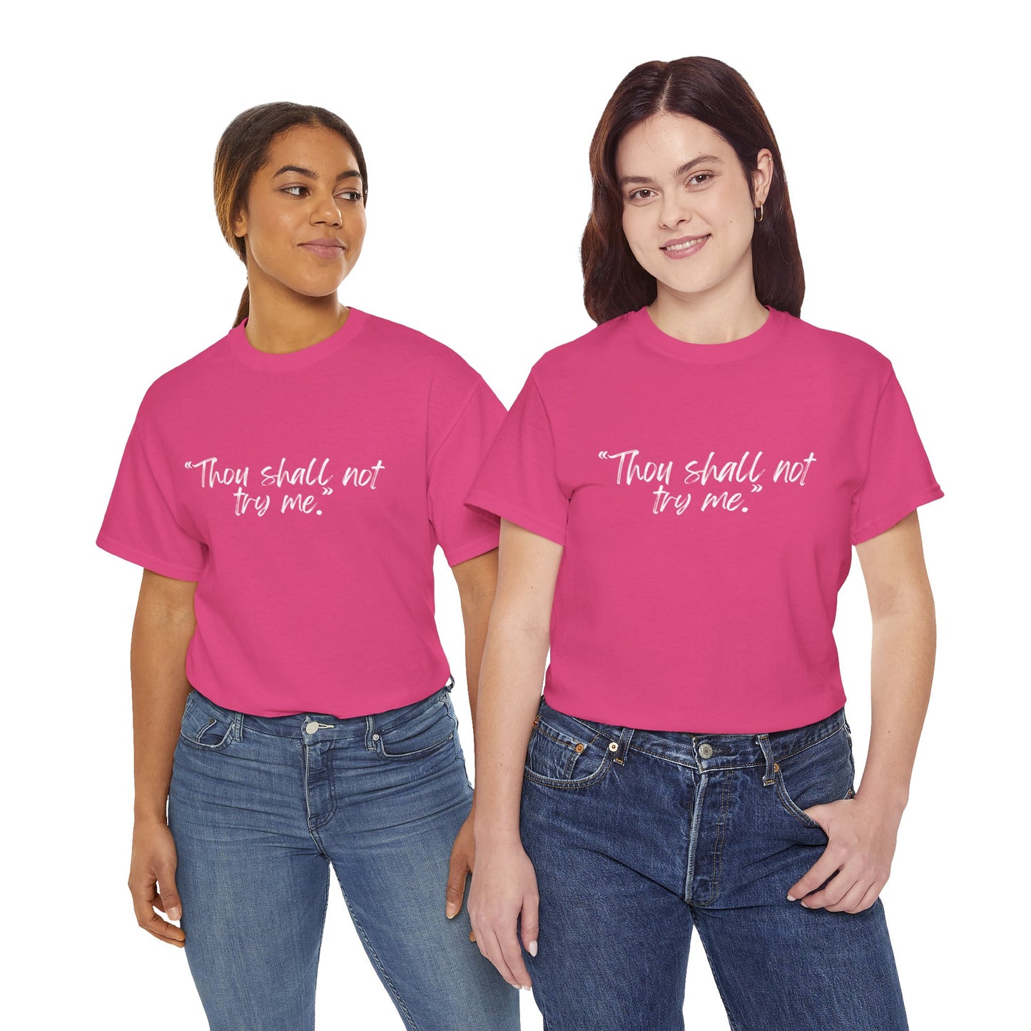 Thou Shall Not Try Me Unisex Heavy Cotton Tee