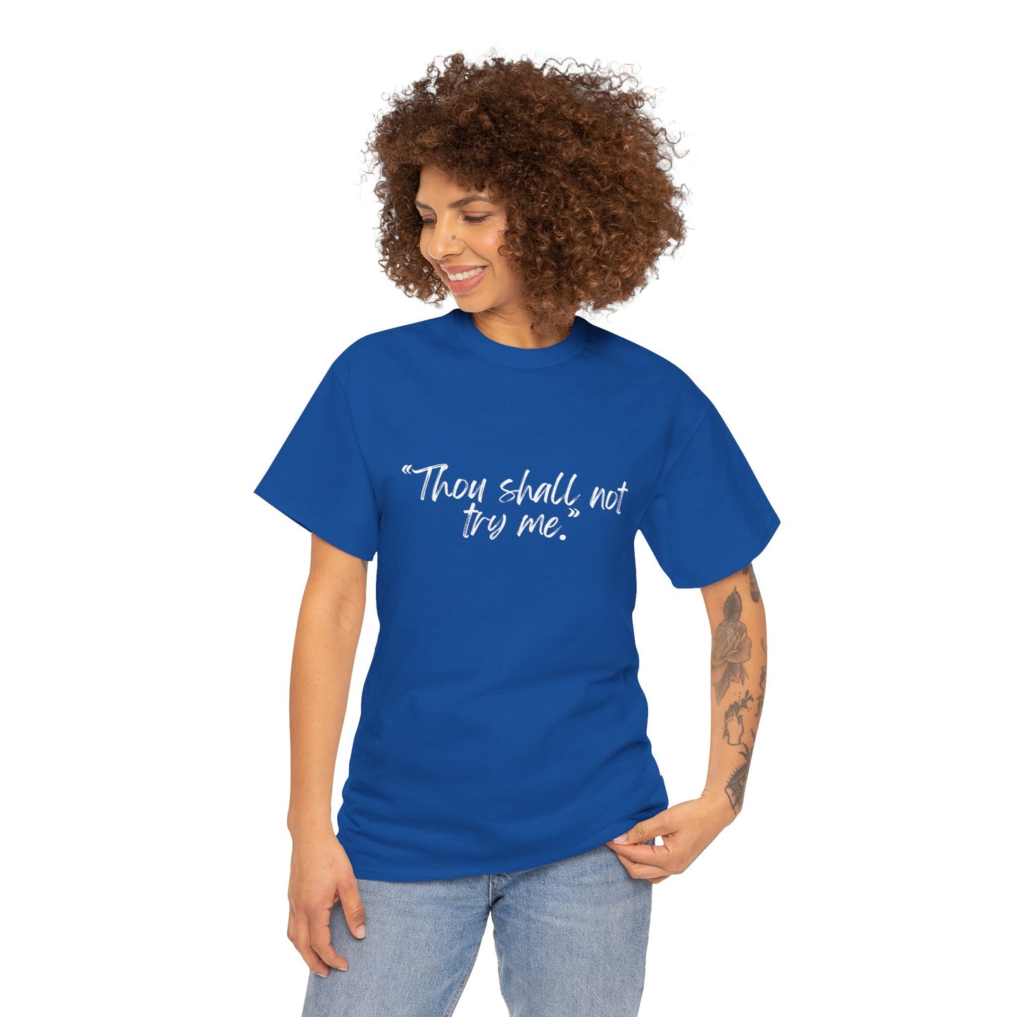 Thou Shall Not Try Me Unisex Heavy Cotton Tee