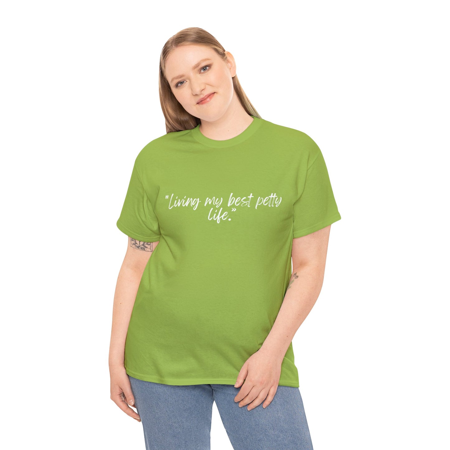 Living My Best Petty Life Unisex Heavy Cotton Tee