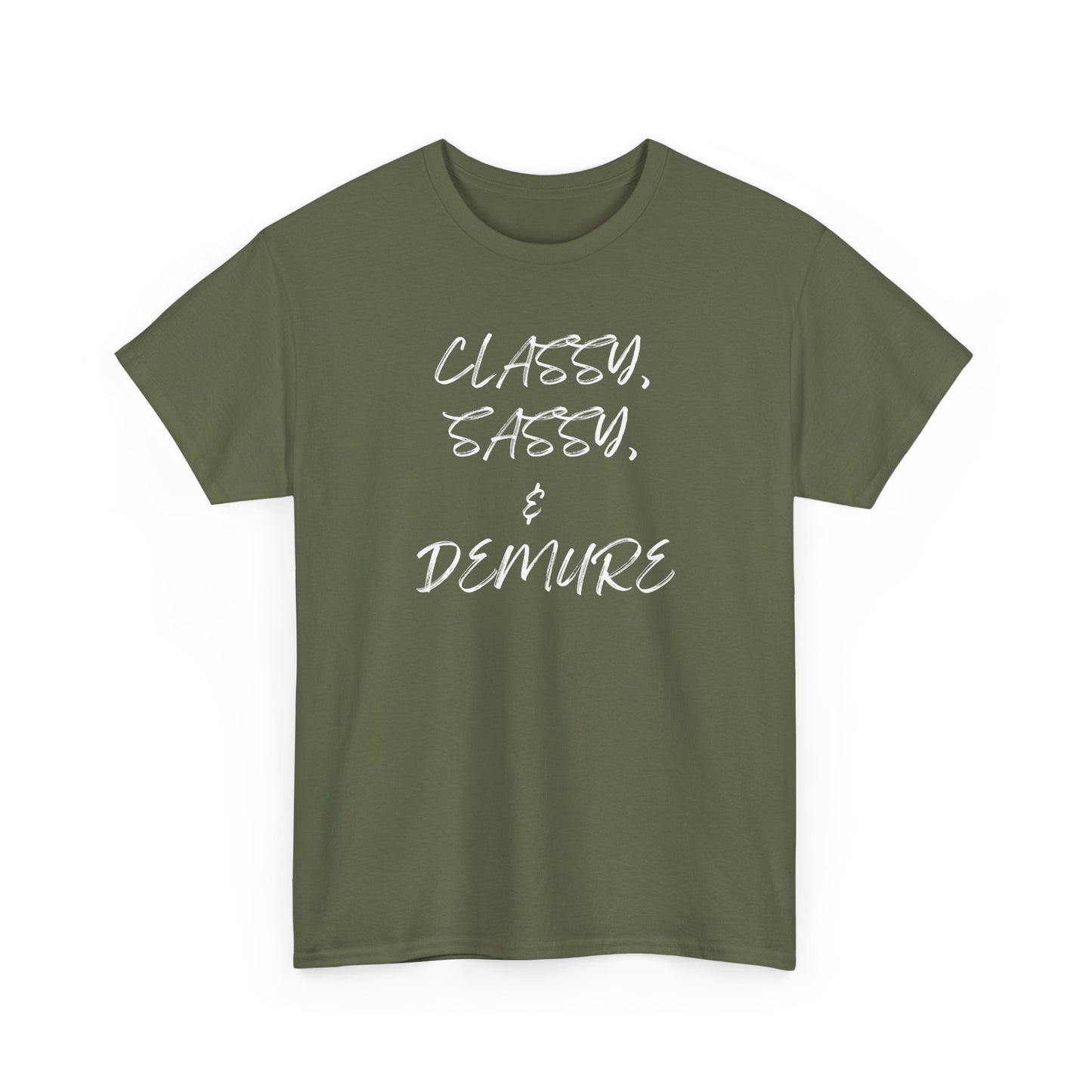 Classy, Sassy, & Demure Unisex Heavy Cotton Tee