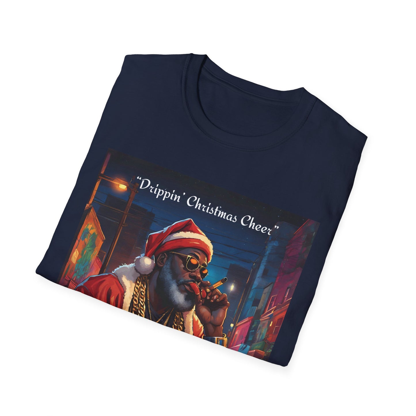 Holiday Santa Shirt Drippin Christmas Cheer Black Santa Shirt Christmas Season Swag Shirt Holiday Festive Shirt Unisex Softstyle T-Shirt