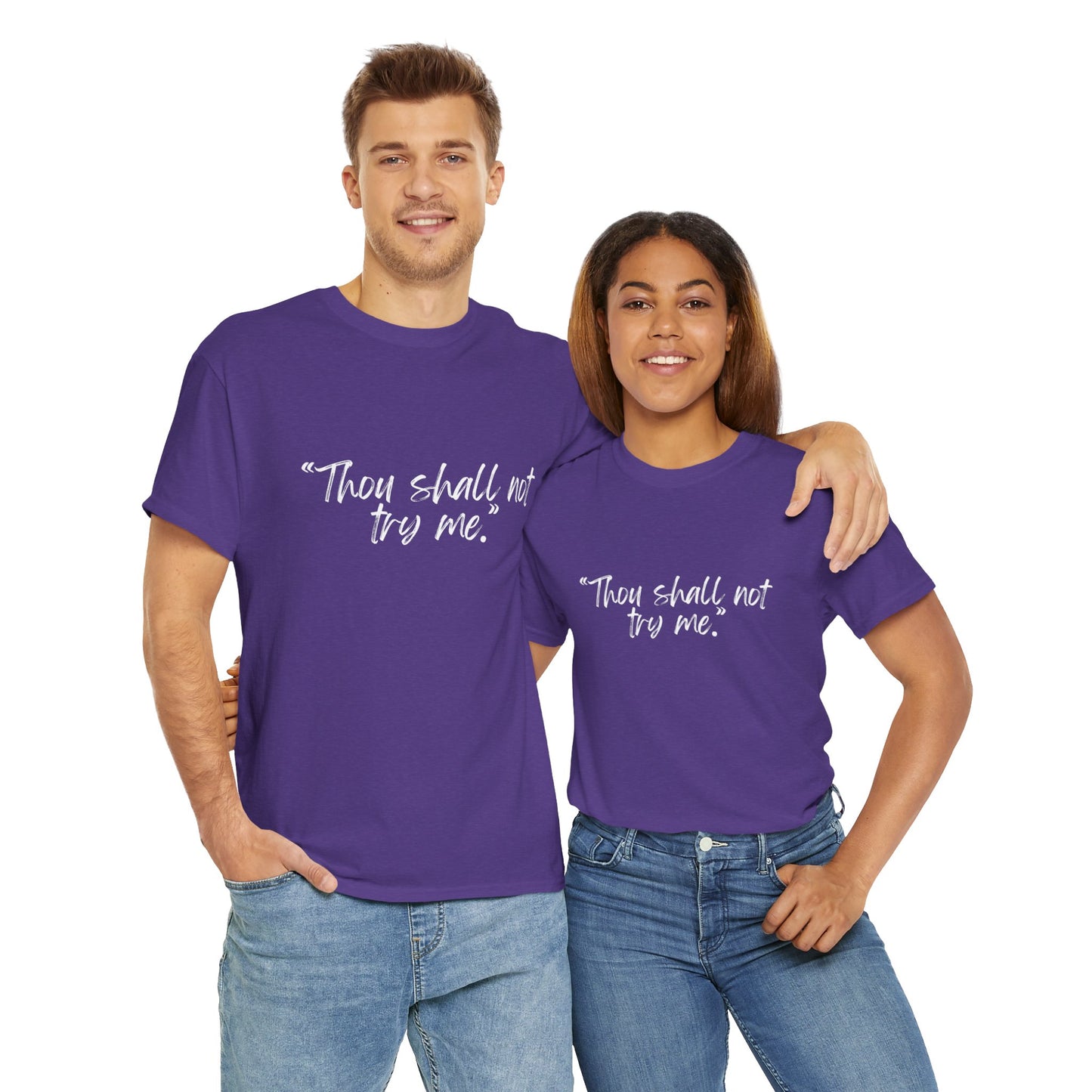 Thou Shall Not Try Me Unisex Heavy Cotton Tee