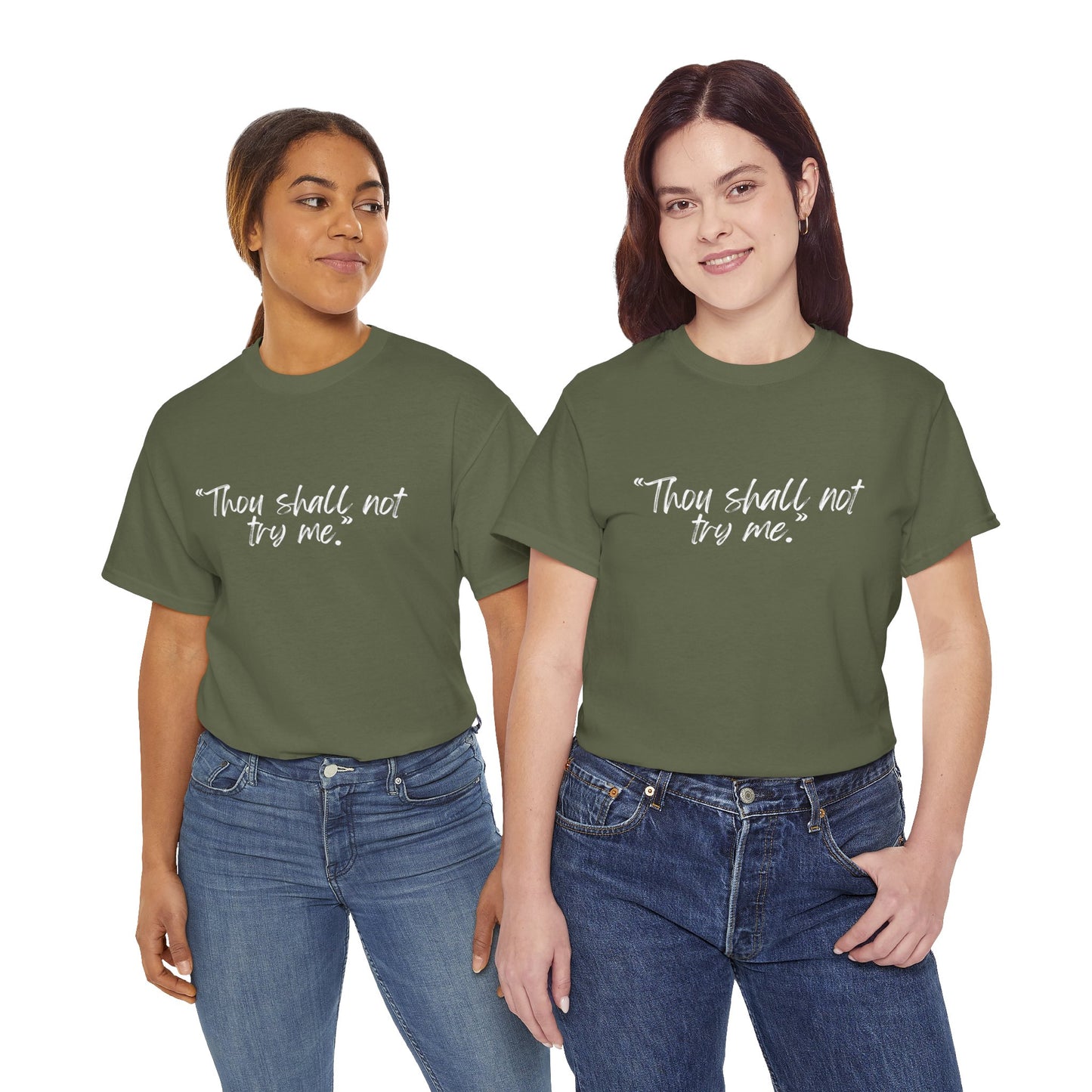 Thou Shall Not Try Me Unisex Heavy Cotton Tee