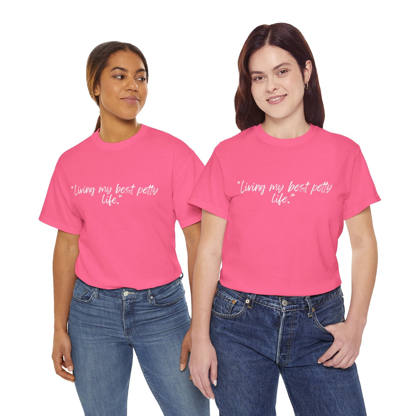 Living My Best Petty Life Unisex Heavy Cotton Tee