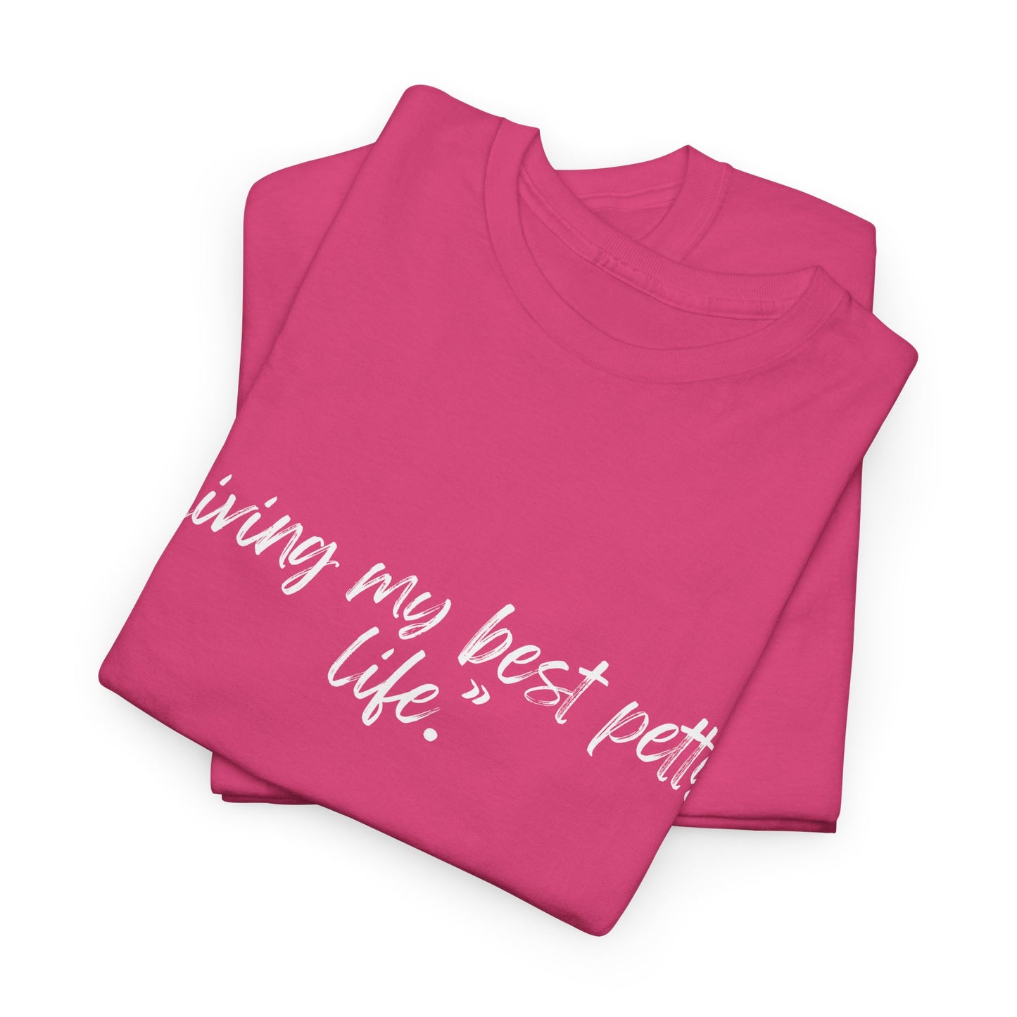 Living My Best Petty Life Unisex Heavy Cotton Tee