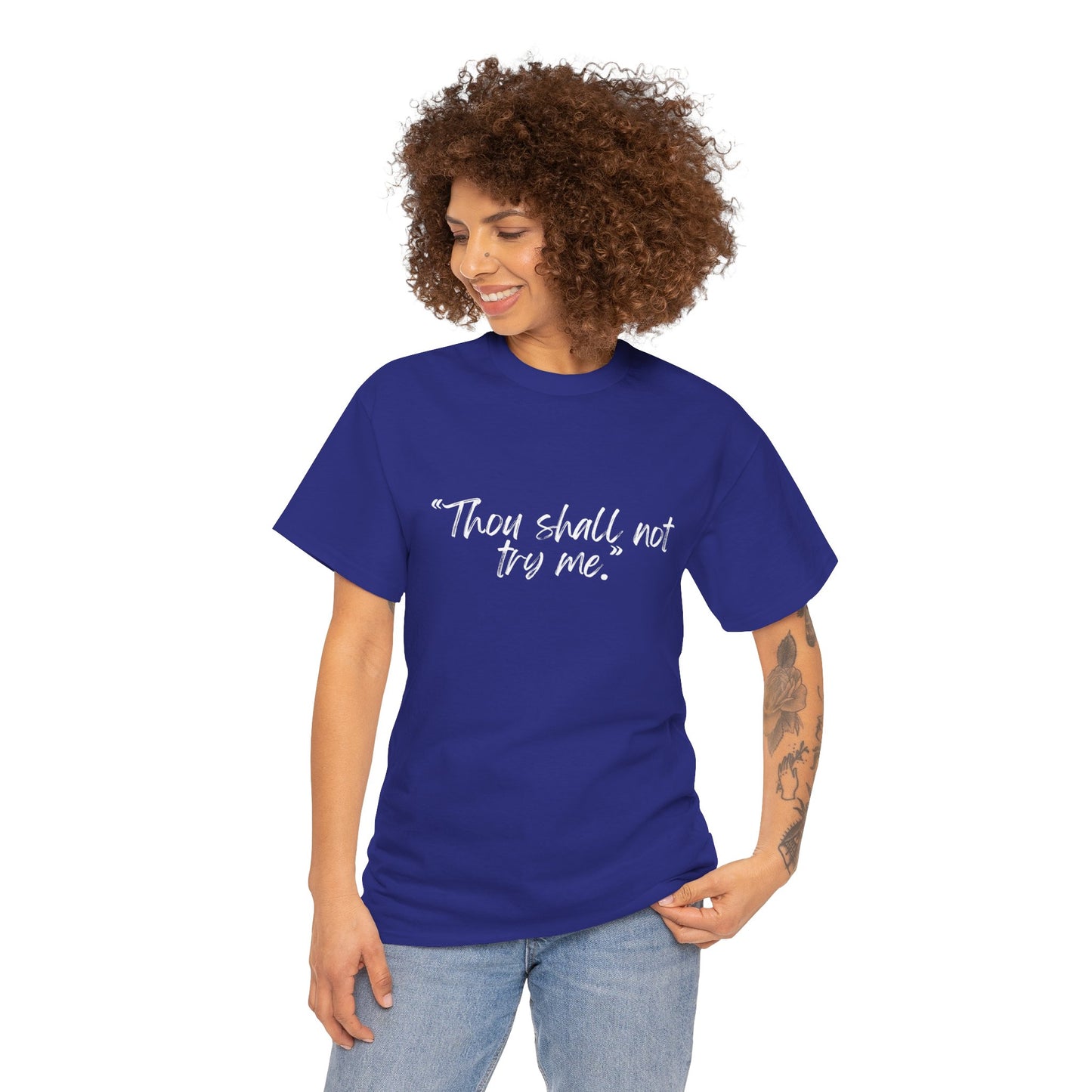 Thou Shall Not Try Me Unisex Heavy Cotton Tee