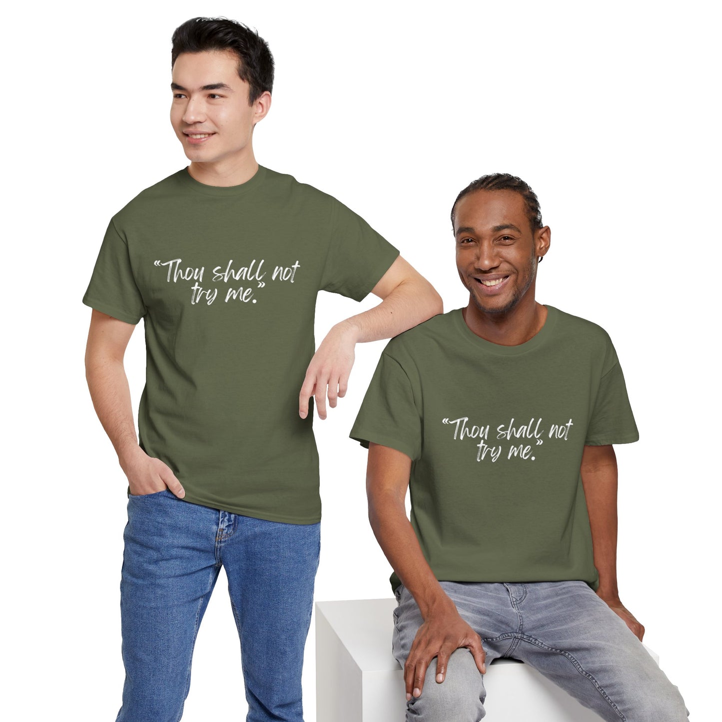 Thou Shall Not Try Me Unisex Heavy Cotton Tee